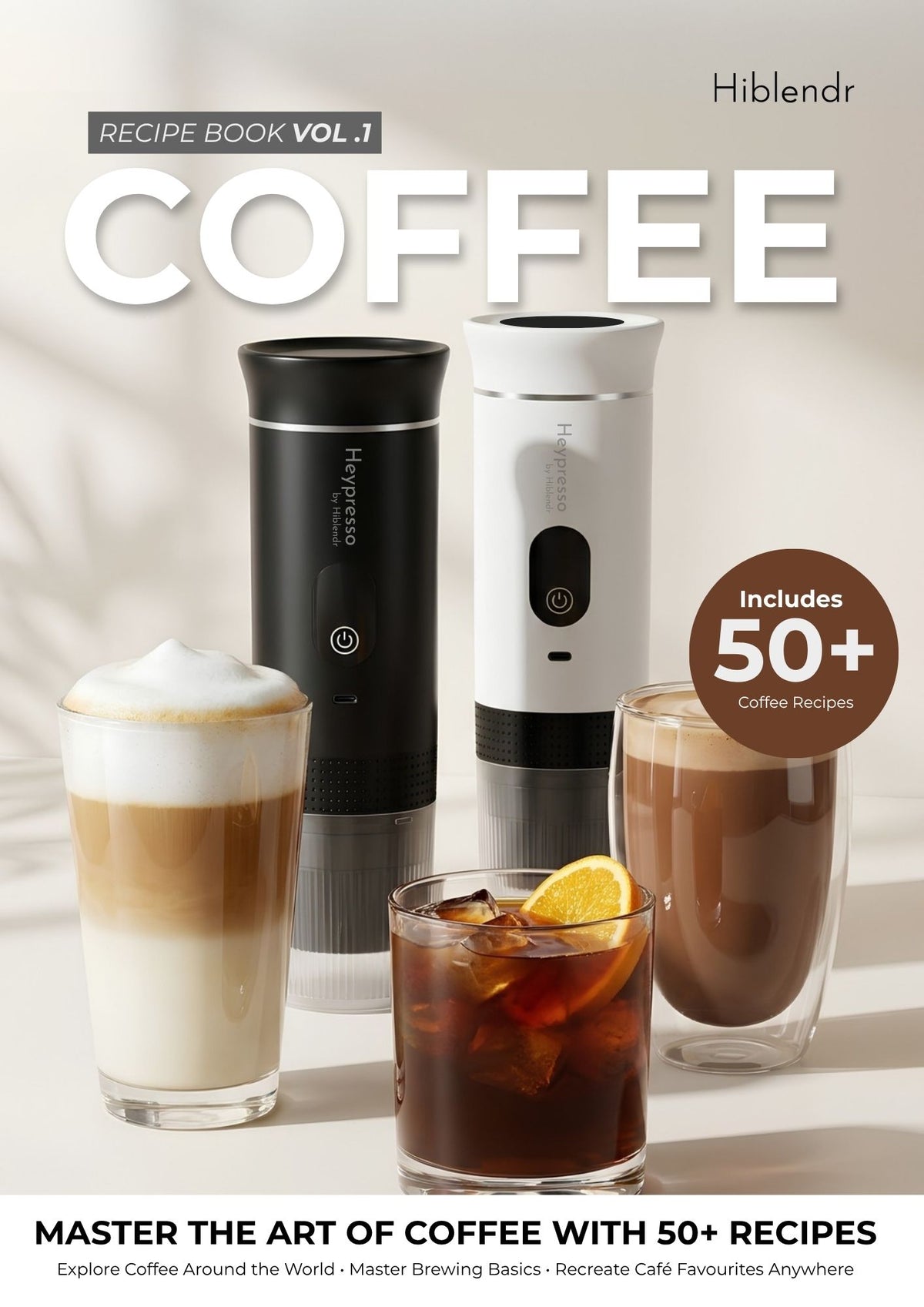Heypresso Coffee Recipe E-Book 50+ Recipes (2026 Edition)